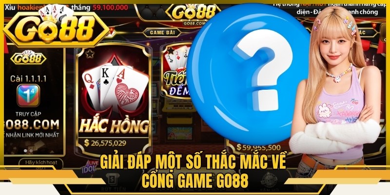 Go88 NL - Link Tải App Go88 Chính Xác Và Mới Nhất T7/2026 10 Giải đáp thắc mắc về Go88